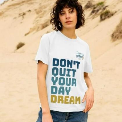 Don't Quit Your Day Dream 